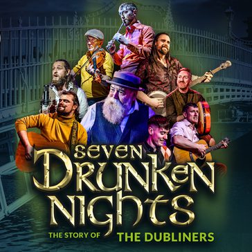 Seven Drunken Nights band pictured above the title text with a bridge in the background.