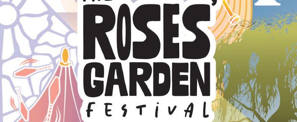 Colorful illustrated poster for “The Rose’s Garden Festival,” taking place Thursday 30 July to Sunday 2 August. The design features a bright summer theme with a blue sky, clouds, a large tree with hanging microphones, a stage area, and a signpost pointing to attractions like box office, stage, games, workshops, and food & drink.