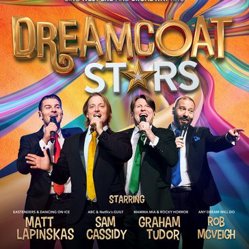 Poster for “Dreamcoat Stars” showing four suited male singers performing against a colorful rainbow background.