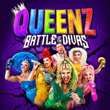 Bold poster for “Queenz: Battle of the Divas” featuring six glamorous drag performers in colorful costumes posing with microphones and boxing gloves against a cracked purple background.