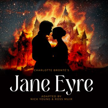 Jane Eyre theatre poster with silhouetted couple and burning mansion